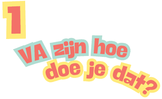 VA zijn hoe doe je dat